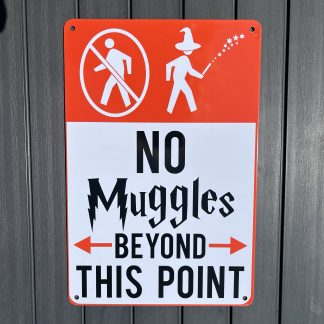 No Muggles Metalskilt