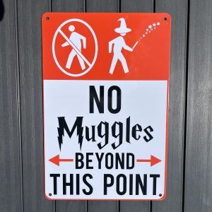 No Muggles Metalskilt